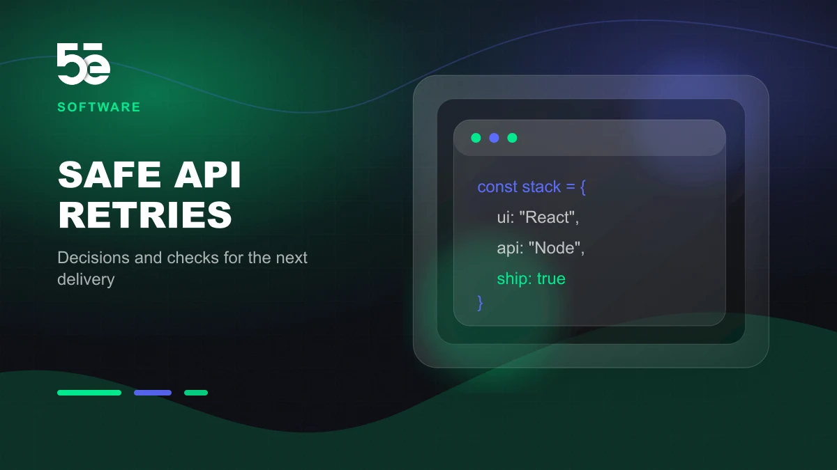 Branded abstract 5e Labs cover image for API integrations: retries without duplicate business actions