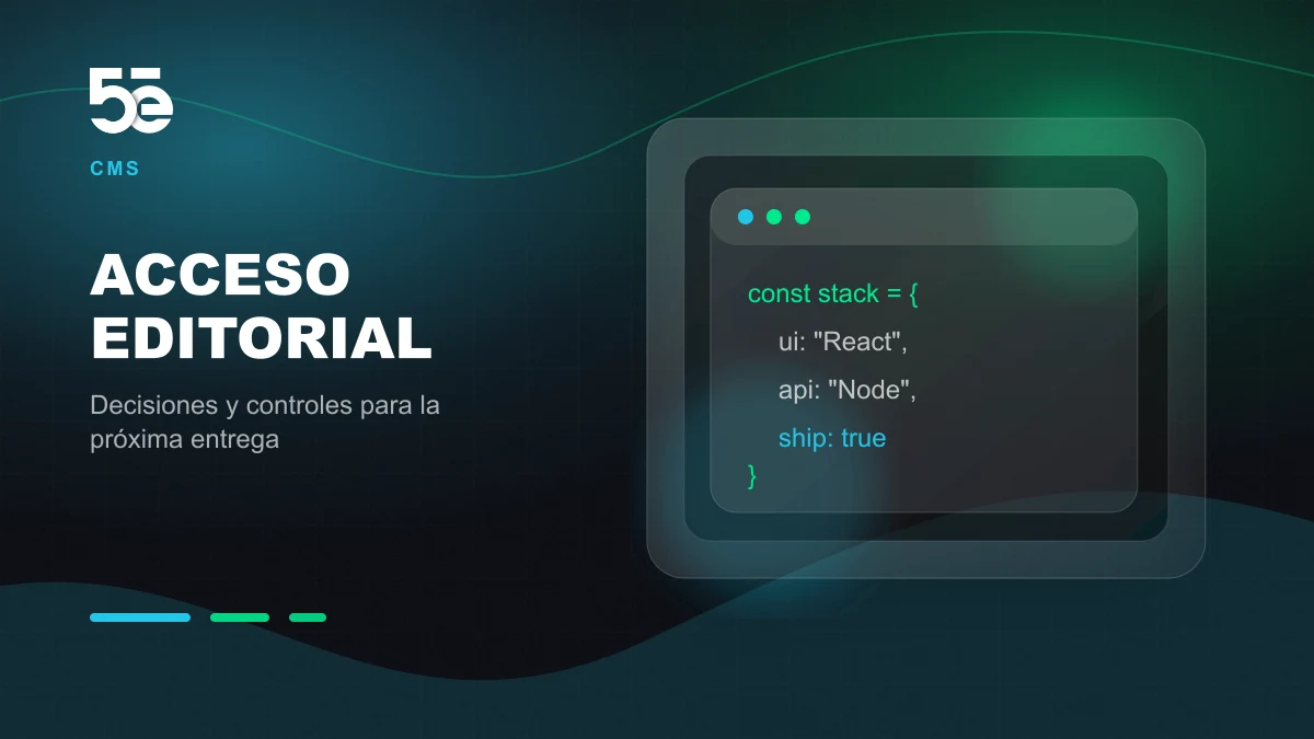 Branded abstract 5e Labs cover image for Permisos de CMS para un equipo editorial en crecimiento
