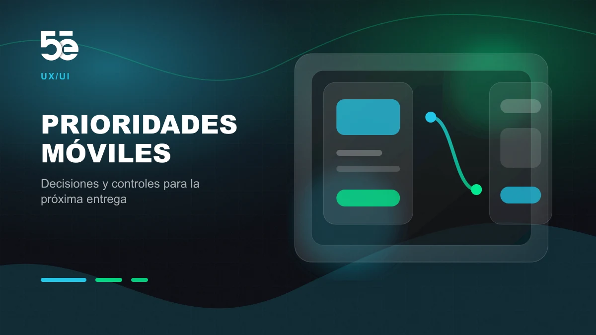 Branded abstract 5e Labs cover image for La navegación móvil empieza por priorizar contenido