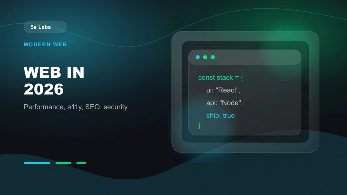 Branded abstract 5e Labs cover image for What Defines Modern Web Development in 2026