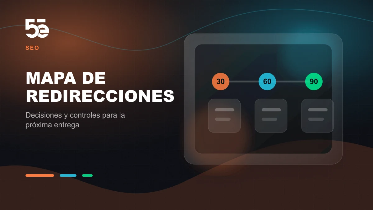 Branded abstract 5e Labs cover image for Migración web: prepare el mapa de redirecciones antes de publicar